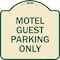 Signmission Motel Guest Parking Only Heavy-Gauge Aluminum Architectural Sign, 18" x 18", TG-1818-23871 A-DES-TG-1818-23871 - alternate 1
